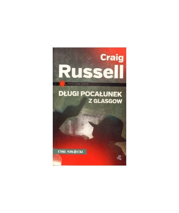 Długi pocałunek z Glasgow