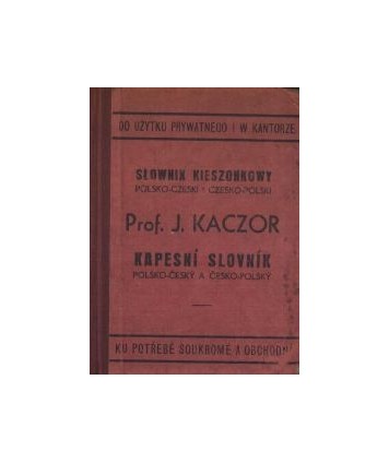 Nowy słownik kieszonkowy polsko-czeski i czesko-polski. Podług najnowszych źródeł i nowej pisowni