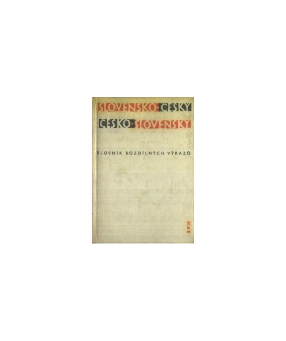 Slovensko-český, česko-slovenský slovník rozdílných výrazů