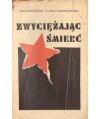 Zwyciężając śmierć