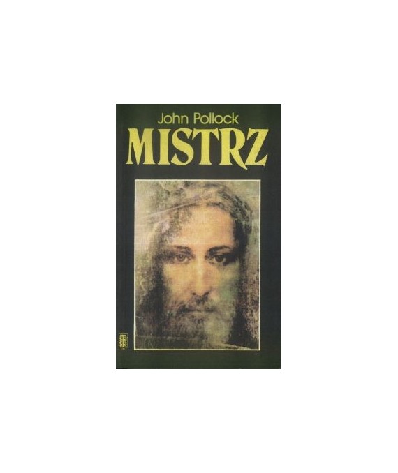 Mistrz. Życie Jezusa