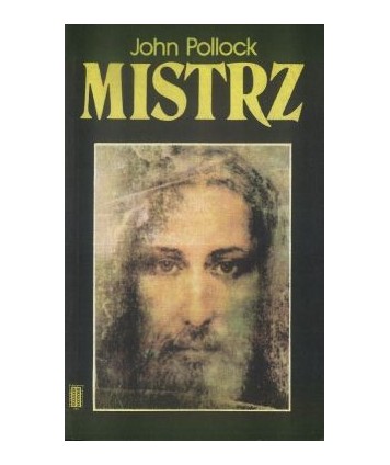 Mistrz. Życie Jezusa
