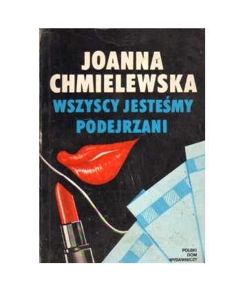 Wszyscy jesteśmy podejrzani