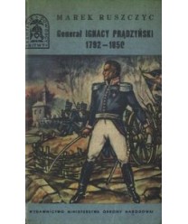 Generał Ignacy Prądzyński 1792-1850