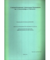 Skrypt do przedmiotów informatycznych. Oprogramowanie biurowe-arkusz kalkulacyjny Excel