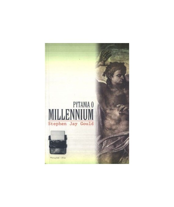 Pytania o millennium. Ściśle umowne zasady odliczania. Przewodnik racjonalisty