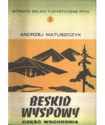 Beskid Wyspowy część wschodnia. Przewodnik turystyczny