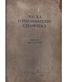 Nauka o pochodzeniu człowieka. Tablice poglądowe