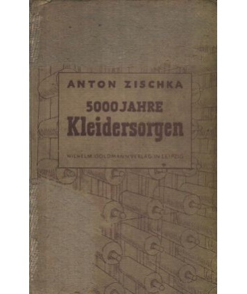 5000 Jahre Kleidersorgen
