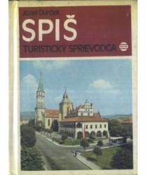 Spiš. Turistický sprievodca