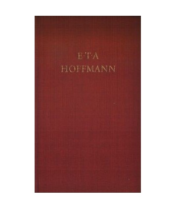 Hoffmanns Werke. In Drei Bänden t.1-3