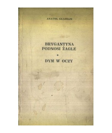 Brygantyna podnosi żagle. Dym w oczy