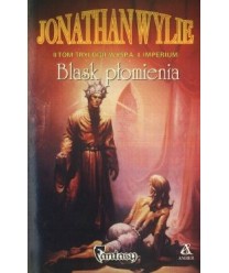 Blask płomienia. Wyspa i Imperium t.2