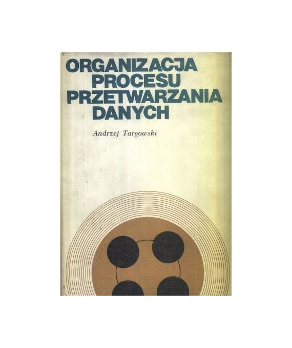Organizacja procesu przetwarzania danych
