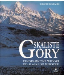 Skaliste góry. Panoramiczne widoki od Alaski Do Meksyku