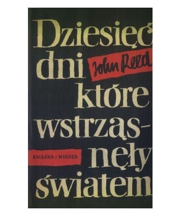 Dziesięć dni, które wstrząsnęły światem