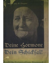 Deine Hormone - Deine Schicksal?