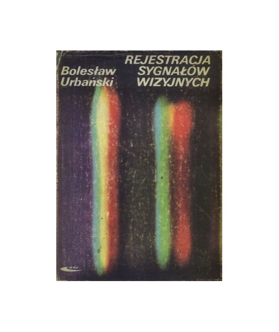 Rejestracja sygnałów wizyjnych