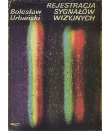 Rejestracja sygnałów wizyjnych
