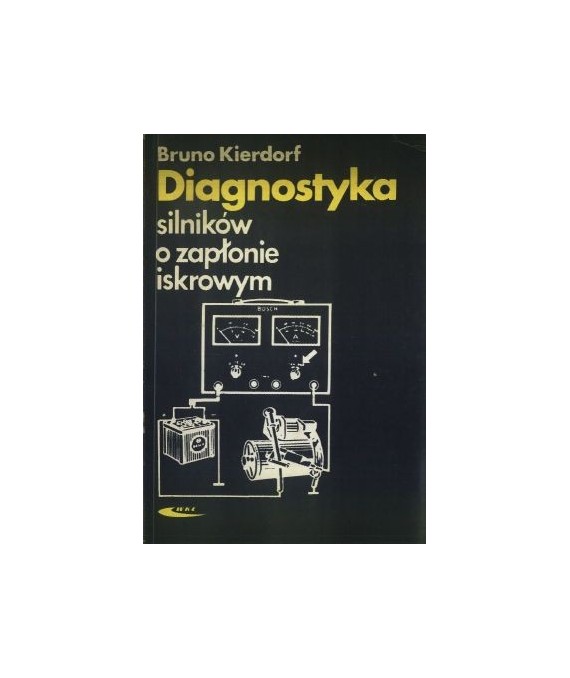 Diagnostyka silników o zapłonie iskrowym