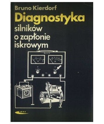 Diagnostyka silników o zapłonie iskrowym