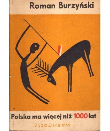 Polska ma więcej niż 1000 lat