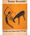 Polska ma więcej niż 1000 lat