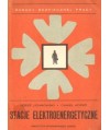Stacje elektroenergetyczne. Zasady bezpiecznej pracy