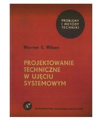 Projektowanie techniczne w ujęciu systemowym
