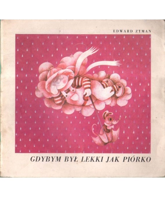Gdybym był lekki jak piórko