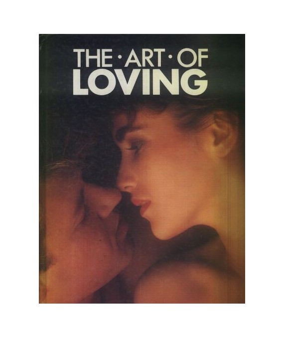 The Art of Loving