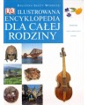 Ilustrowana encyklopedia dla całej rodziny t. 1-16