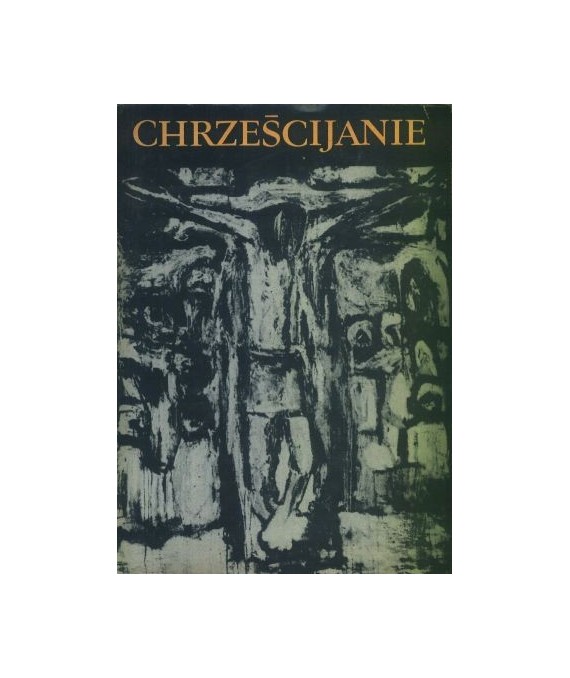 Chrześcijanie t. 3
