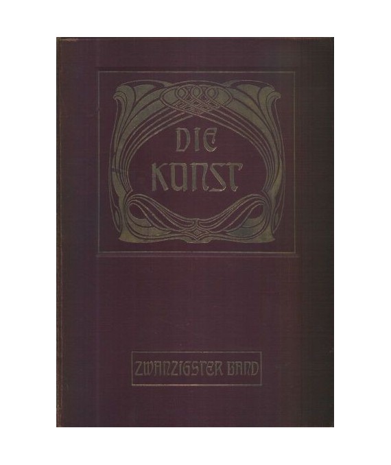 Die Kunst Monatshefte für Freie und Angewandte Kunst