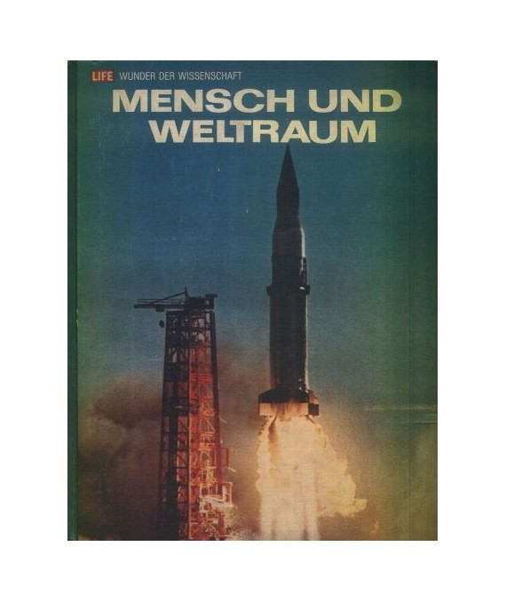 Mensch und Weltraum