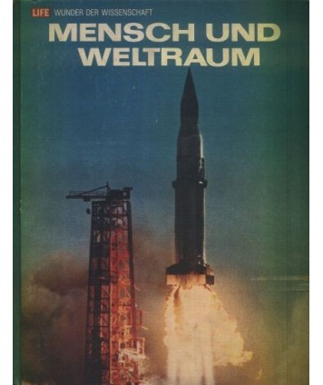 Mensch und Weltraum