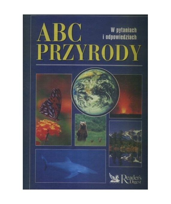 ABC przyrody w pytaniach i odpowiedziach