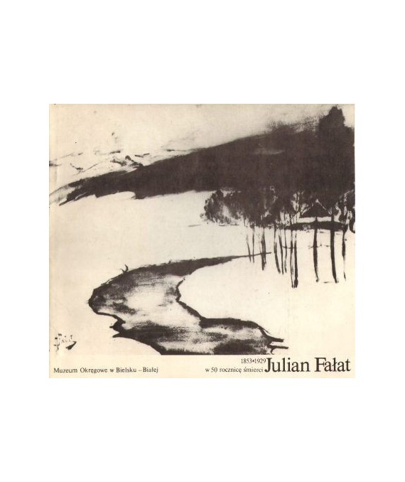 Julian Fałat (1853-1929) w 50-rocznicę śmierci