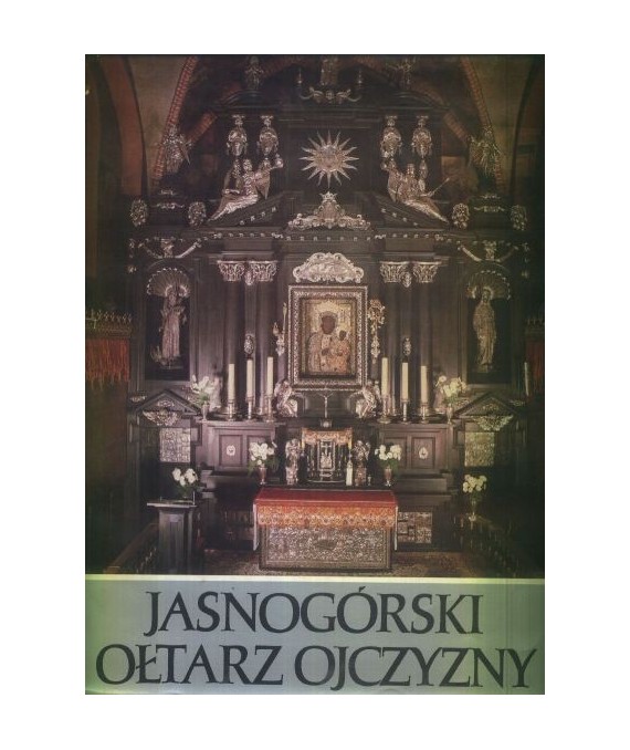Jasnogórski ołtarz ojczyzny