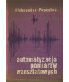 Automatyzacja pomiarów warsztatowych