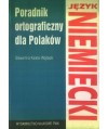 Poradnik ortograficzny dla Polaków. Język niemiecki
