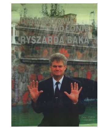 Diamentowe dłonie Ryszarda Bąka