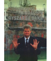 Diamentowe dłonie Ryszarda Bąka