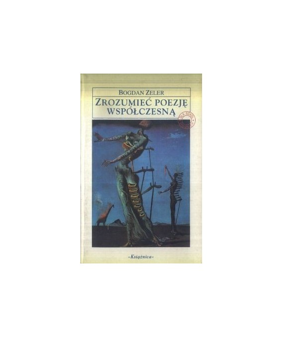Zrozumieć poezję współczesną