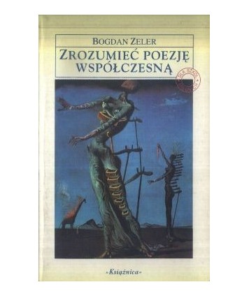 Zrozumieć poezję współczesną