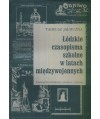 Łódzkie czasopisma szkolne w latach międzywojennych