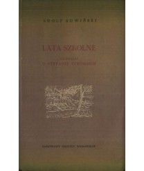 Lata szkolne. Opowieść o Stefanie Żeromskim
