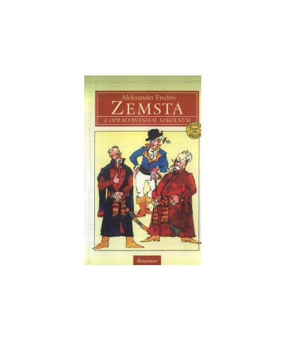 Zemsta. Z opracowaniem szkolnym