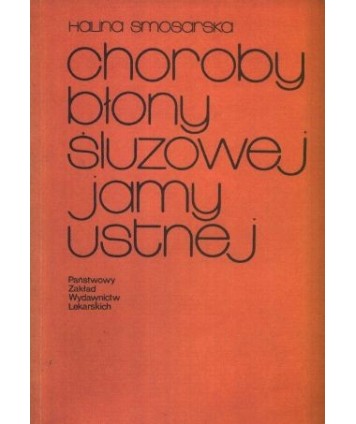 Choroby błony śluzowej jamy ustnej