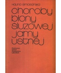 Choroby błony śluzowej jamy ustnej